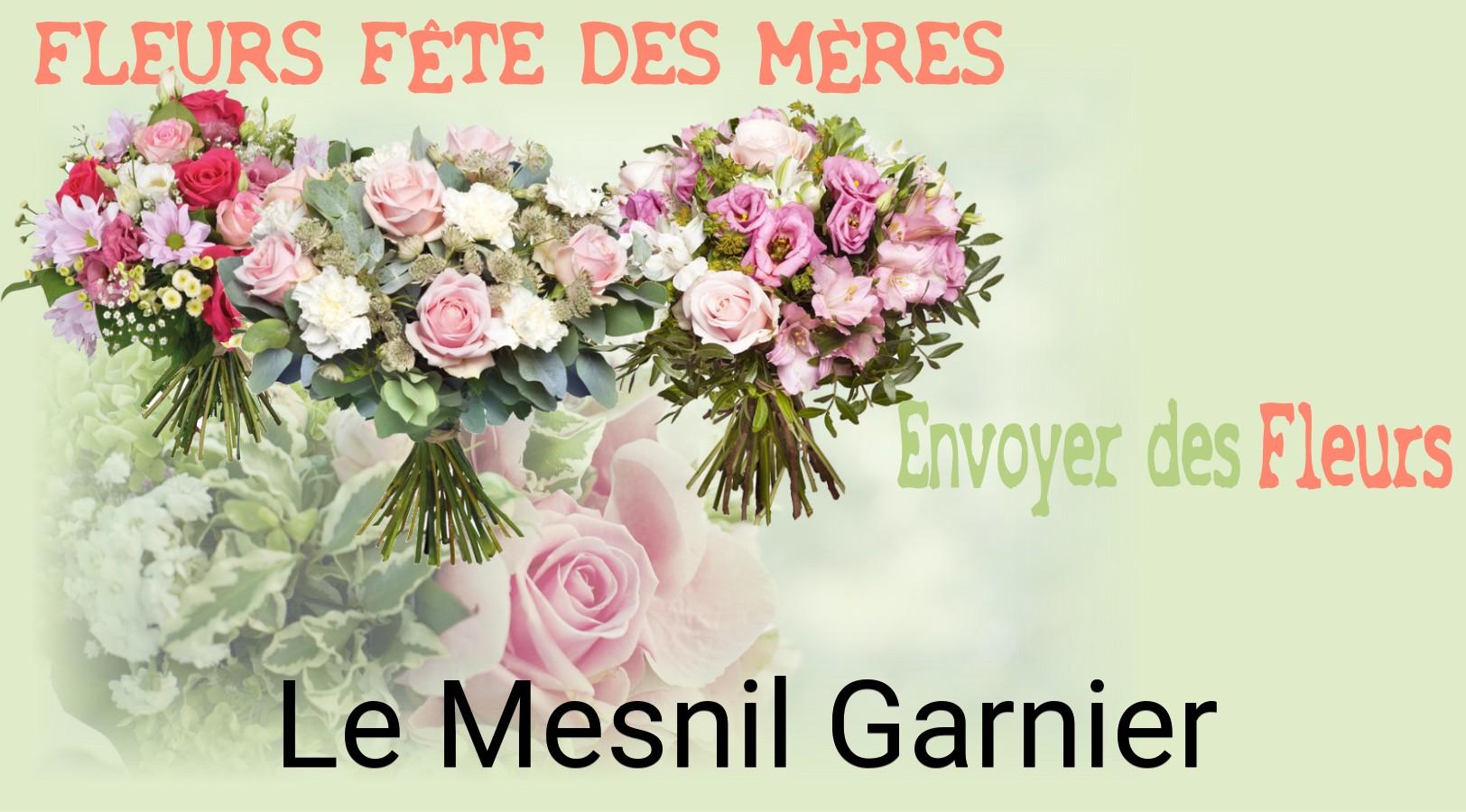 Bouquet de Fête des Mères livré à Le Mesnil-Garnier